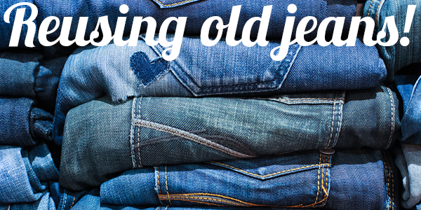 how to reuse old jeans