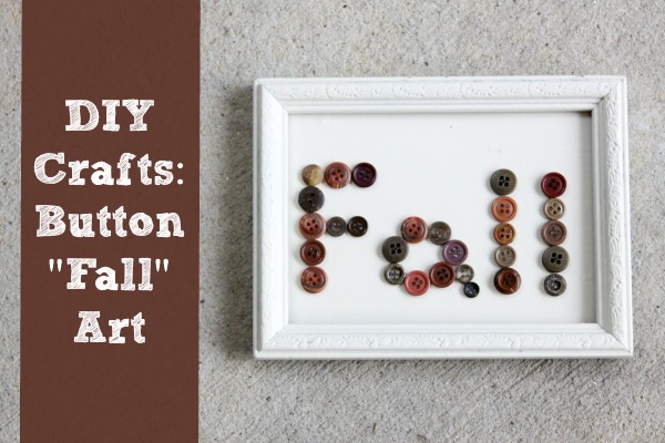 DIY Crafts: Button "Fall" Art