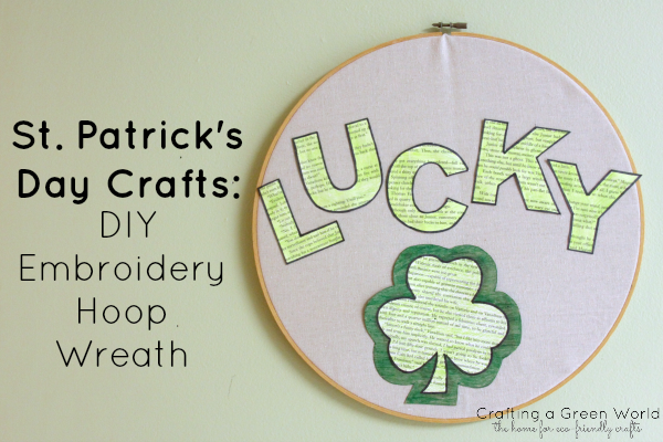 St. Patrick's Day Crafts: DIY Embroidery Hoop Wreath