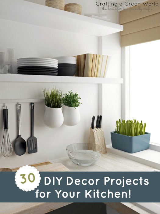 30 DIY Decor Projects for Your Kitchen