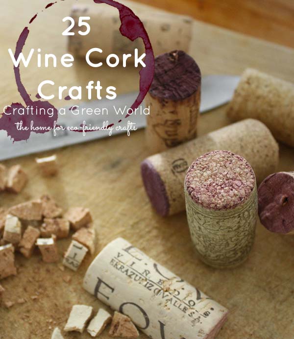 25 Wine Cork Projects to Bust Your Stash