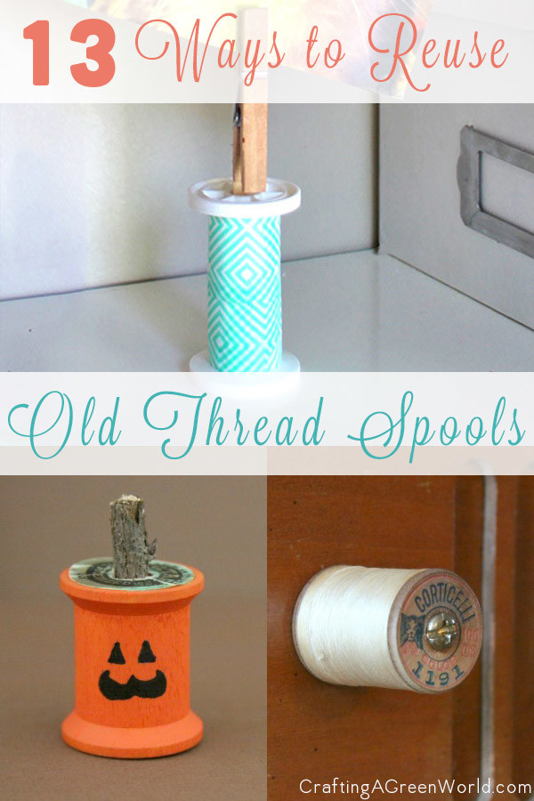 There are plenty of cute and even some practical ways to reuse spools of thread.