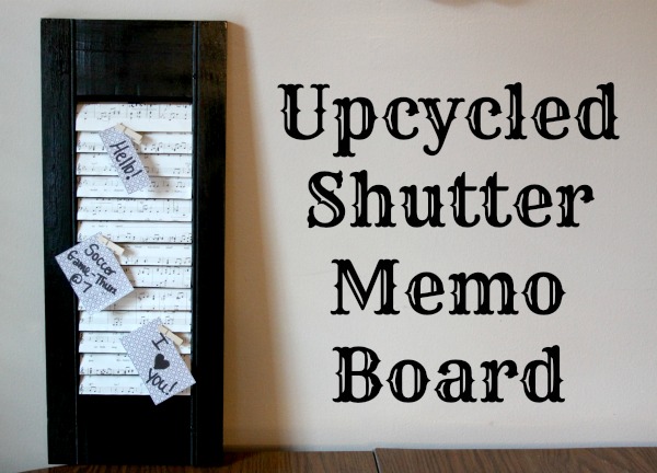 How To: Upcycled Shutter Memo Board