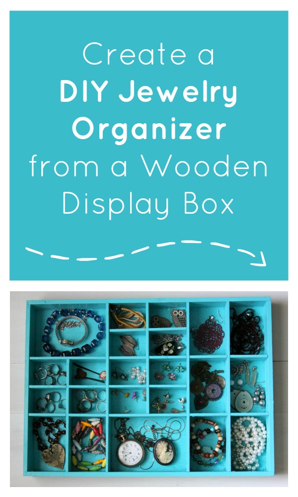 Create a DIY Jewelry Organizer from a Wooden Display Box