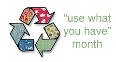 Top 5 Quilting Ideas for “Use What You Have” Month