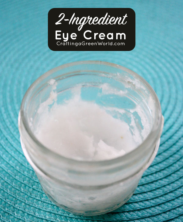My favorite homemade eye cream recipe. It has with only two ingredients!