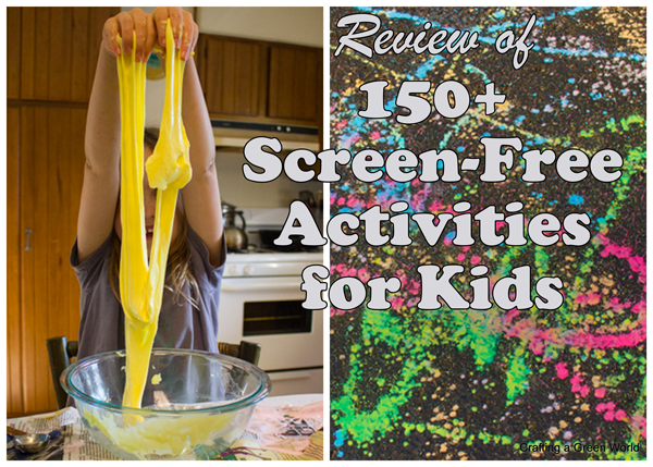 150+ Screen-Free Activities for Kids