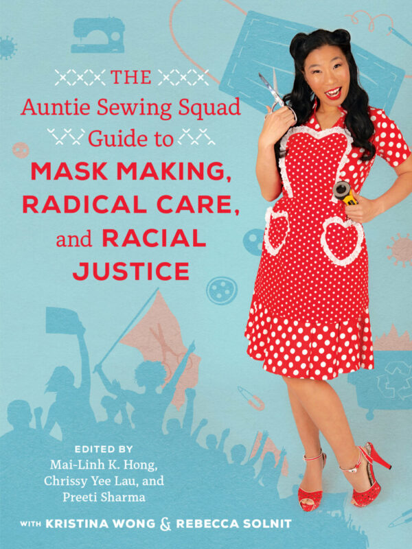 Auntie Sewing Squad Guide to Mask Making